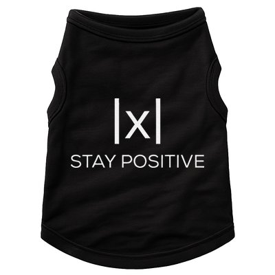 Stay Positive Absolute Value Funny Math Doggie Tank