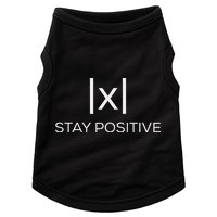 Stay Positive Absolute Value Funny Math Doggie Tank