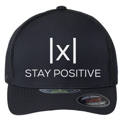 Stay Positive Absolute Value Funny Math Flexfit Unipanel Trucker Cap