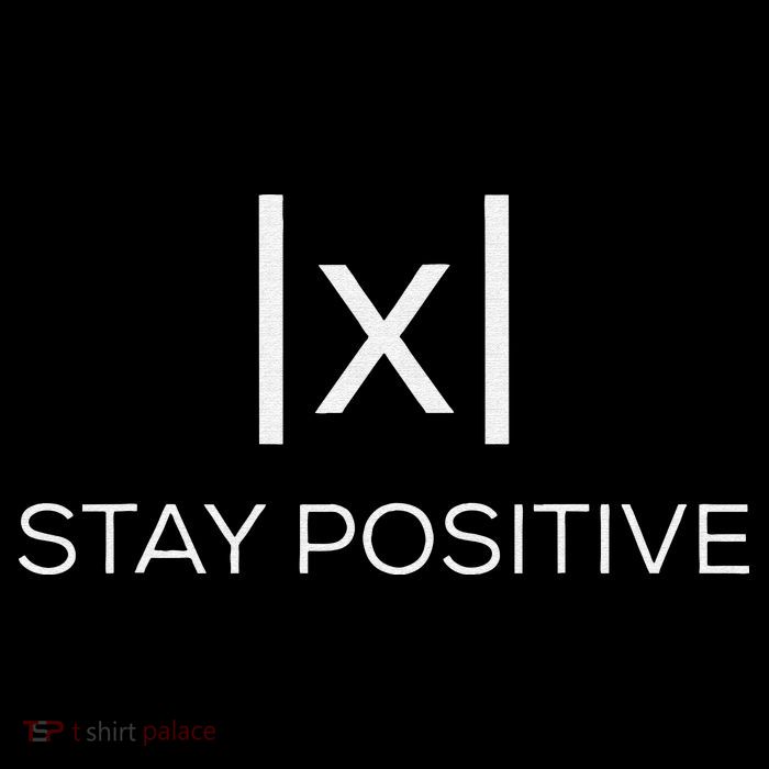 Stay Positive Absolute Value Funny Math Tall T-Shirt