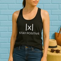 Stay Positive Absolute Value Funny Math Womens Tank Top