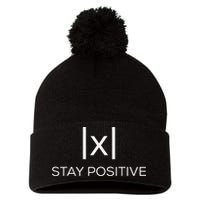 Stay Positive Absolute Value Funny Math Pom Pom 12in Knit Beanie