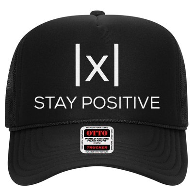 Stay Positive Absolute Value Funny Math Trucker Hat