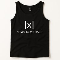 Stay Positive Absolute Value Funny Math Tank Top