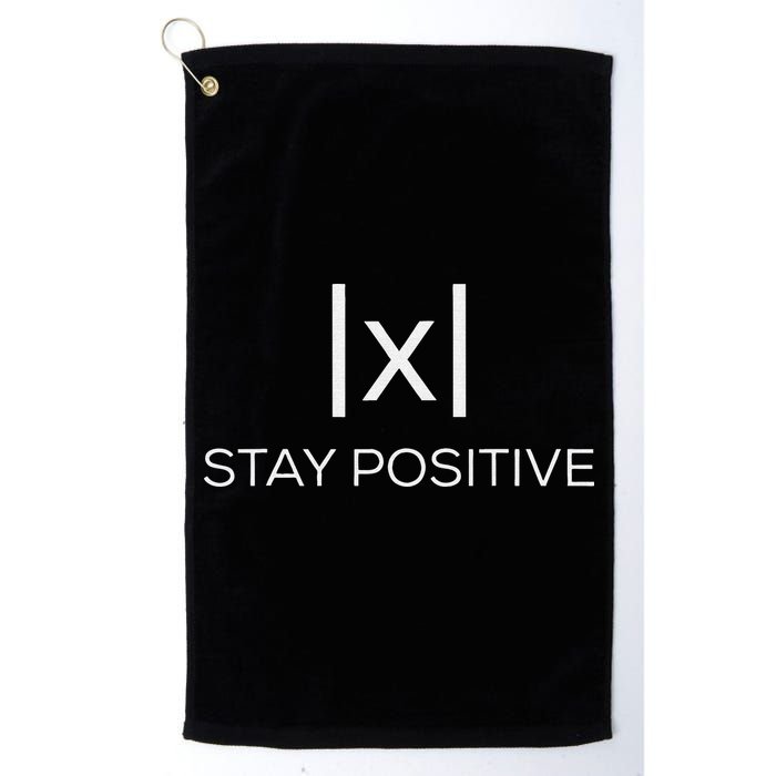 Stay Positive Absolute Value Funny Math Golf Towel