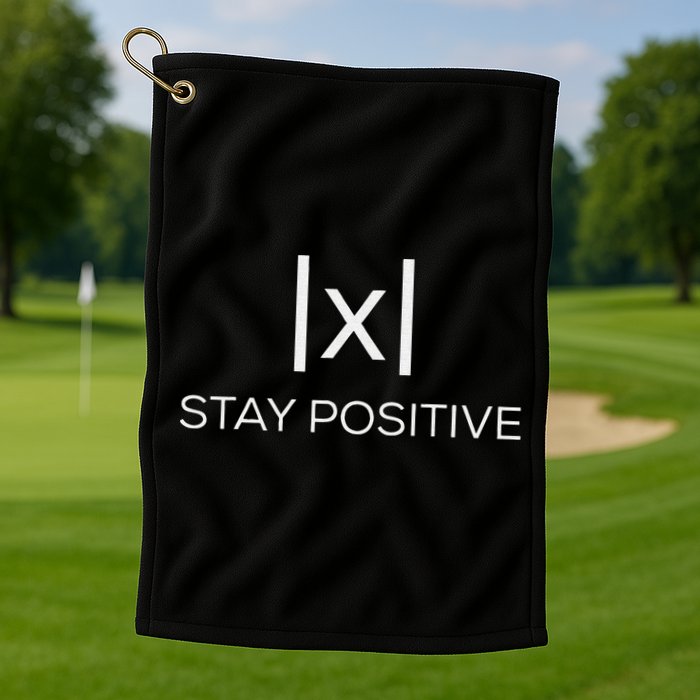 Stay Positive Absolute Value Funny Math Golf Towel