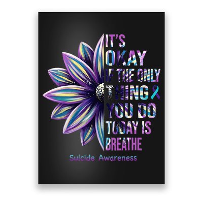 Suicide Prevention Awareness Teal Ribbon And Sunflower Gifts Poster