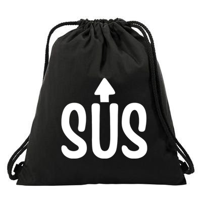 Sus Pointing Arrow Up Gaming Meme Impostor IM Kinda Sus Drawstring Bag