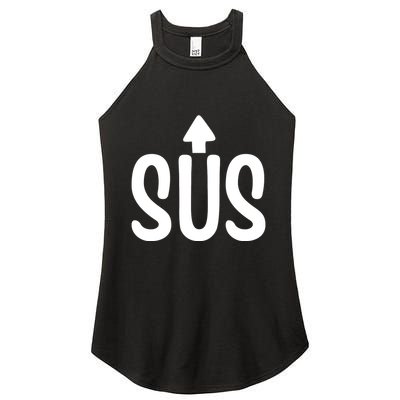 Sus Pointing Arrow Up Gaming Meme Impostor IM Kinda Sus Women's Perfect Tri Rocker Tank