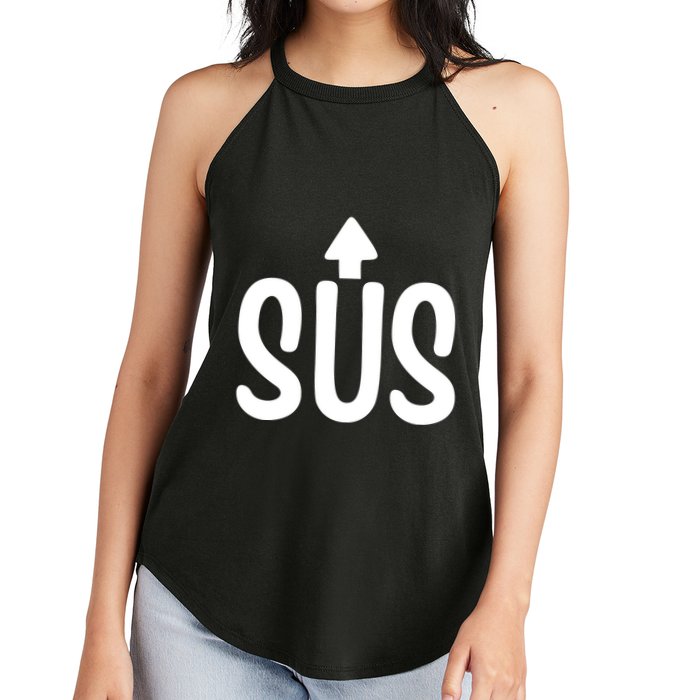 Sus Pointing Arrow Up Gaming Meme Impostor IM Kinda Sus Women's Perfect Tri Rocker Tank