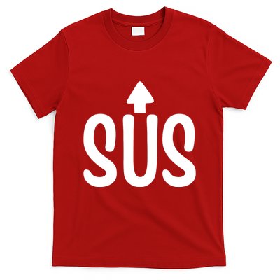 Sus Pointing Arrow Up Gaming Meme Impostor IM Kinda Sus T-Shirt