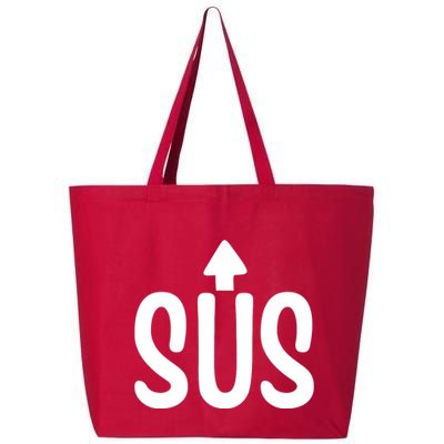 Sus Pointing Arrow Up Gaming Meme Impostor IM Kinda Sus 25L Jumbo Tote