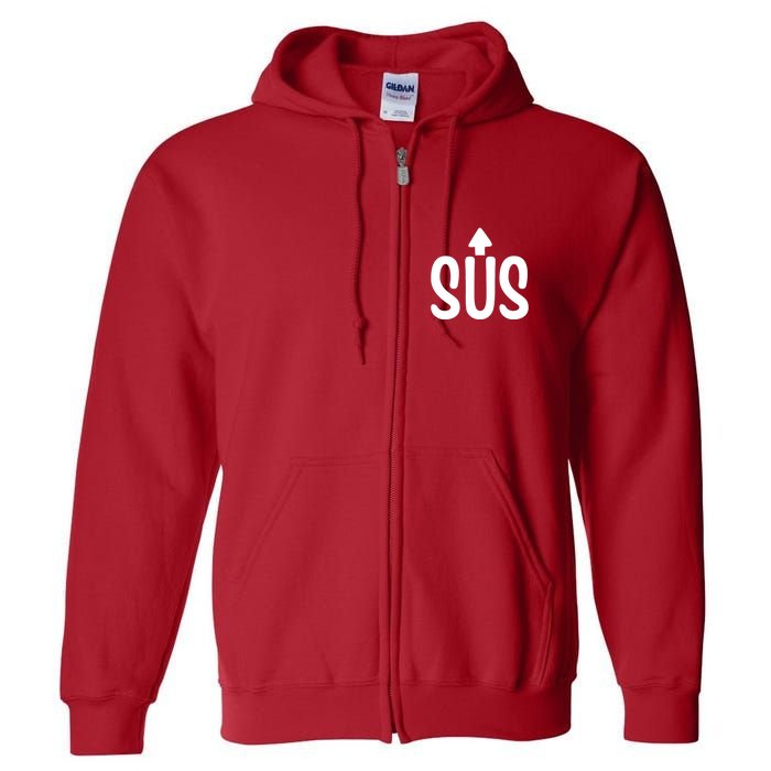 Sus Pointing Arrow Up Gaming Meme Impostor IM Kinda Sus Full Zip Hoodie