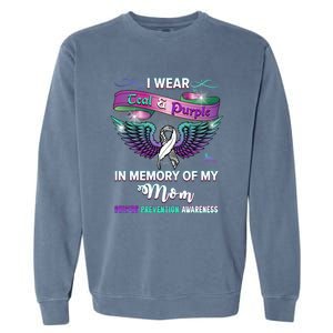 Suicide Prevention Awareness I Wear Teal And Purple For My Mom Cool Gift Garment-Dyed Sweatshirt