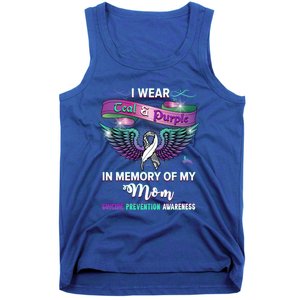 Suicide Prevention Awareness I Wear Teal And Purple For My Mom Cool Gift Tank Top