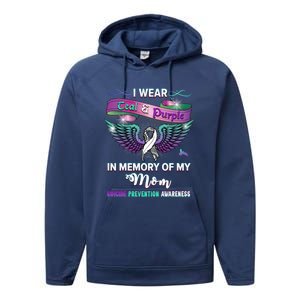 Suicide Prevention Awareness I Wear Teal And Purple For My Mom Cool Gift Performance Fleece Hoodie