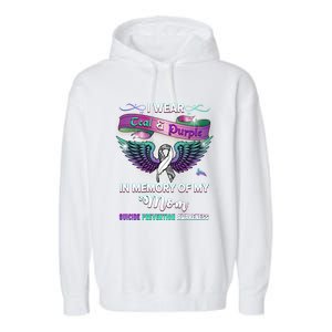 Suicide Prevention Awareness I Wear Teal And Purple For My Mom Cool Gift Garment-Dyed Fleece Hoodie