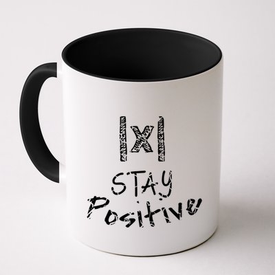 Stay Positive Absolute Value Funny Math Teacher Calculus Gift Mug