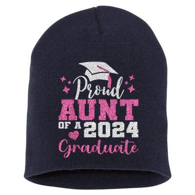 Super Proud Aunt Of 2024 Graduate Awesome Family College Short Acrylic Beanie