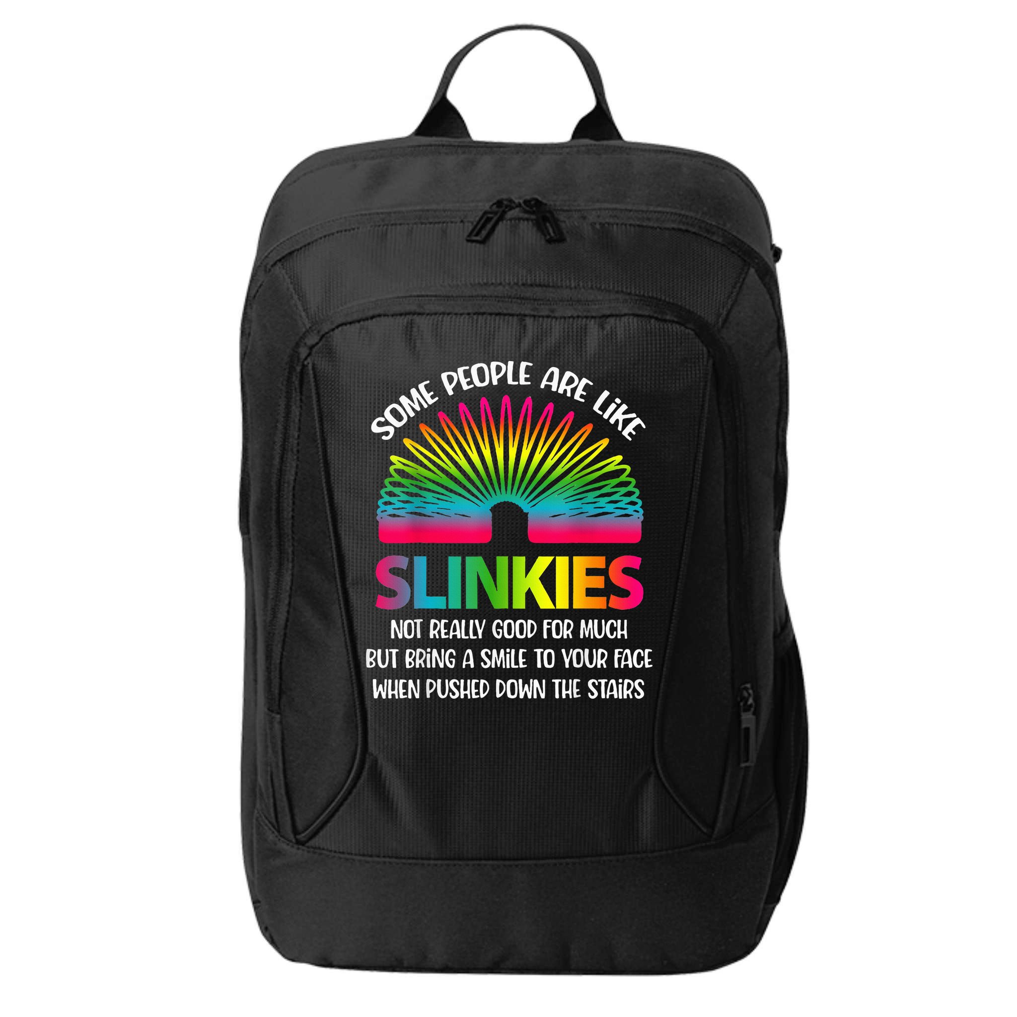 Some People Are Like Slinkies Sarcastic Or Cool Person City Backpack