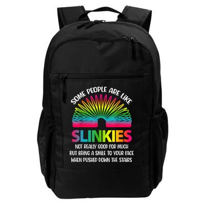 Some People Are Like Slinkies Sarcastic Or Cool Person Backpack
