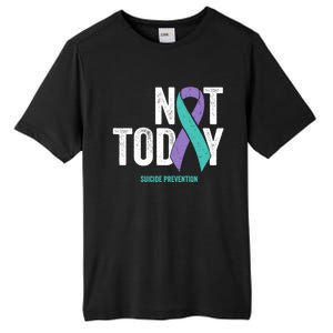 Suicide Prevention Awareness Gift Not Today Purple Teal Ribbon Gift Tall Fusion ChromaSoft Performance T-Shirt