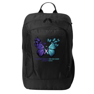 Suicide Prevention Awareness Butterfly No Story Should End Too Soon City Backpack