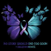 Suicide Prevention Awareness Butterfly No Story Should End Too Soon Impact Tech Backpack