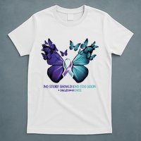Suicide Prevention Awareness Butterfly No Story Should End Too Soon T-Shirt