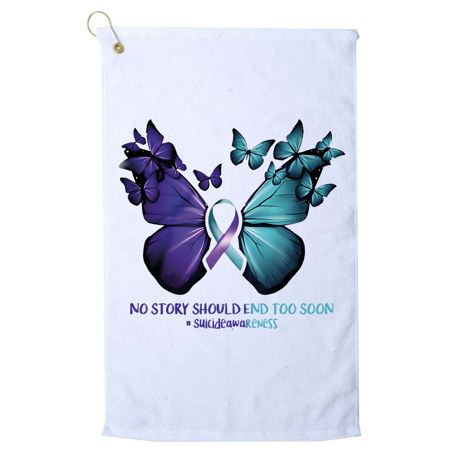 Suicide Prevention Awareness Butterfly No Story Should End Too Soon Golf Towel