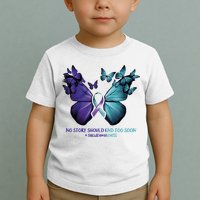 Suicide Prevention Awareness Butterfly No Story Should End Too Soon Toddler T-Shirt