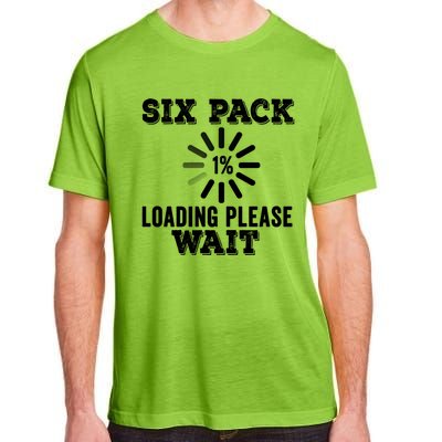 Six Pack Abs Loading Funny Gym Workout Training Fitness Gift Adult ChromaSoft Performance T-Shirt