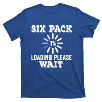 Six Pack Abs Loading Funny Gym Workout Training Fitness Gift T-Shirt