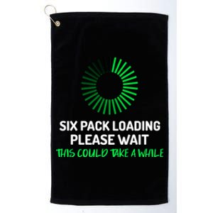 Six Pack Abs Loading Please Wait Gift Funny Gym Workout Design Cute Gift Platinum Collection Golf Towel