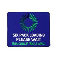 Six Pack Abs Loading Please Wait Gift Funny Gym Workout Design Cute Gift Mousepad