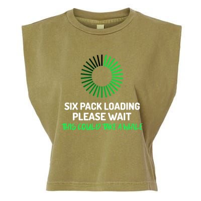 Six Pack Abs Loading Please Wait Gift Funny Gym Workout Design Cute Gift Garment-Dyed Women's Muscle Tee