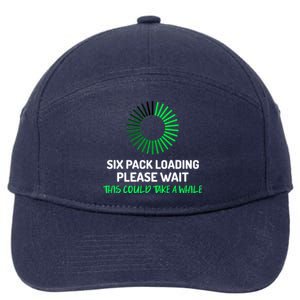 Six Pack Abs Loading Please Wait Gift Funny Gym Workout Design Cute Gift 7-Panel Snapback Hat