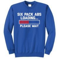 Six Pack Abs Loading (Please Wait) Gift Funny Gym Workout Funny Gift Sweatshirt