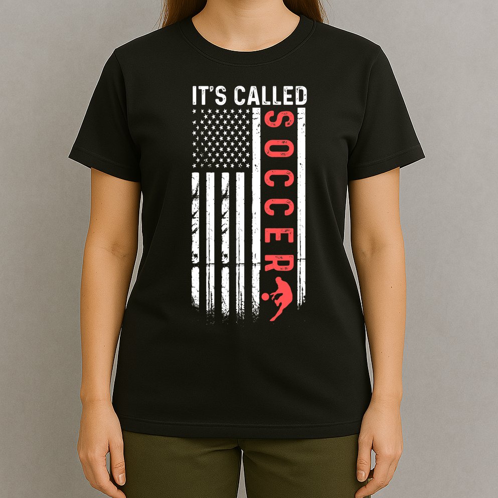 Soccer Players American Flag It's Called Soccer Funny Futbol T-Shirt