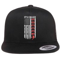 Soccer Players American Flag It's Called Soccer Funny Futbol Flat Bill Trucker Hat