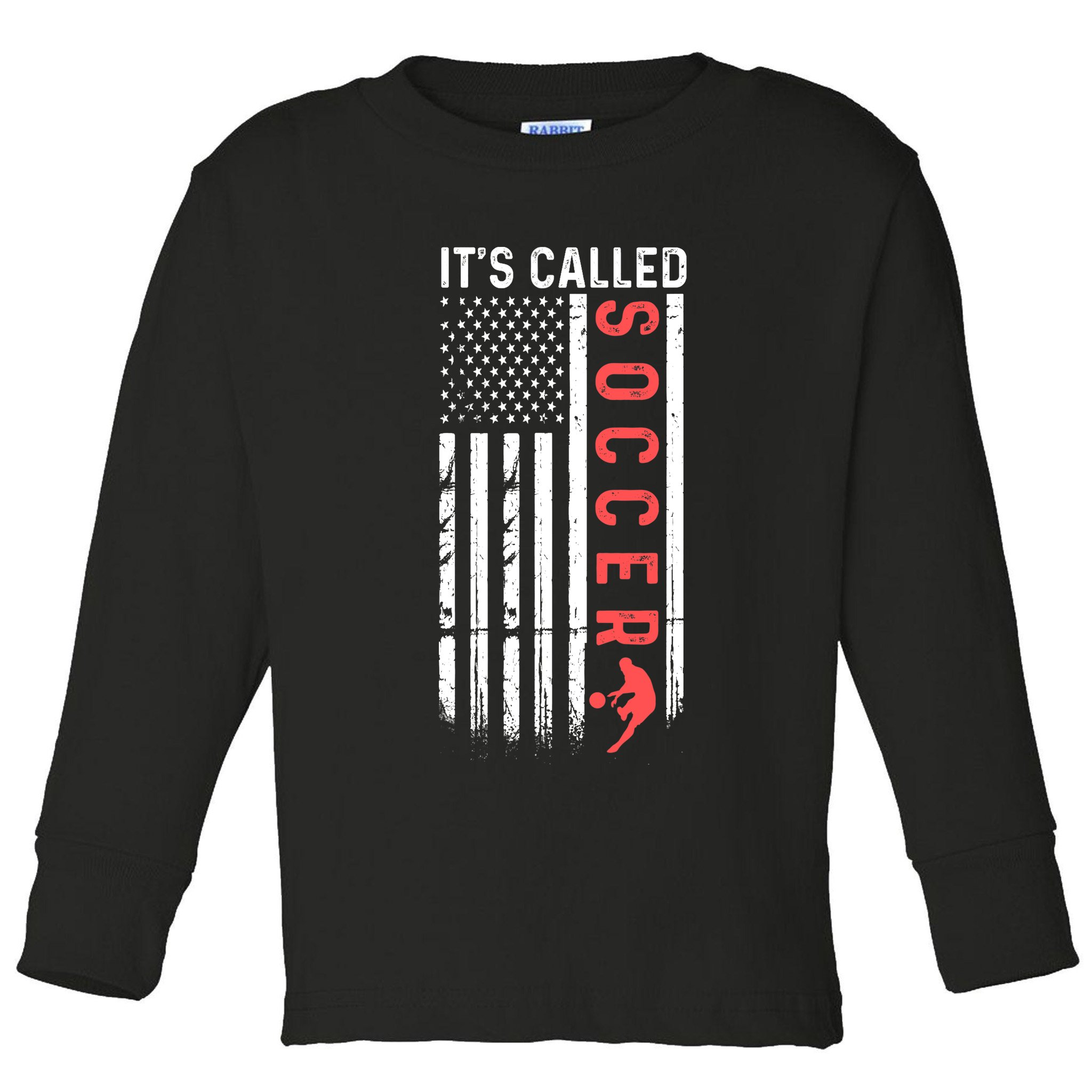 Soccer Players American Flag It's Called Soccer Funny Futbol Toddler Long Sleeve Shirt