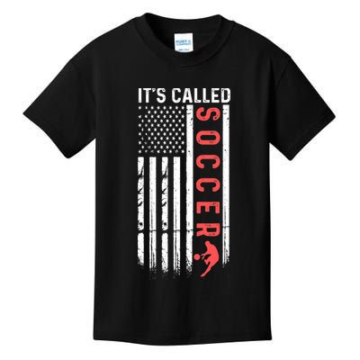 Soccer Players American Flag It's Called Soccer Funny Futbol Kids T-Shirt