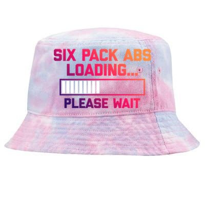 Six Pack Abs Loading (Please Wait) Meaningful Gift Funny Workout Gym Cool Gift Tie-Dyed Bucket Hat