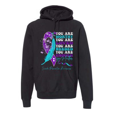 Suicide Prevention Awareness Positive Motivational Premium Hoodie