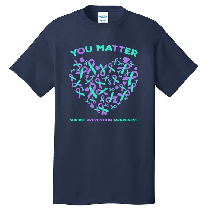 Suicide Prevention Awareness Teal Purple Ribbon You Matter Tall T-Shirt