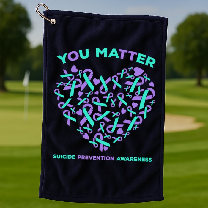 Suicide Prevention Awareness Teal Purple Ribbon You Matter Golf Towel