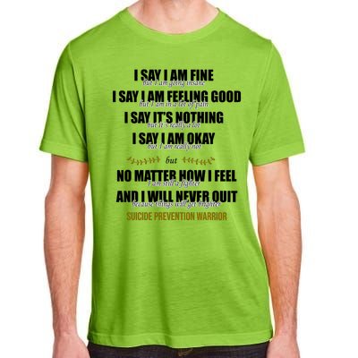 Suicide Prevention Awareness Warrior Quote Adult ChromaSoft Performance T-Shirt