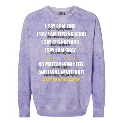 Suicide Prevention Awareness Warrior Quote Colorblast Crewneck Sweatshirt