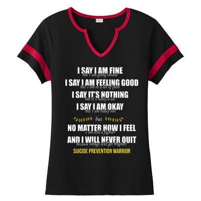 Suicide Prevention Awareness Warrior Quote Ladies Halftime Notch Neck Tee