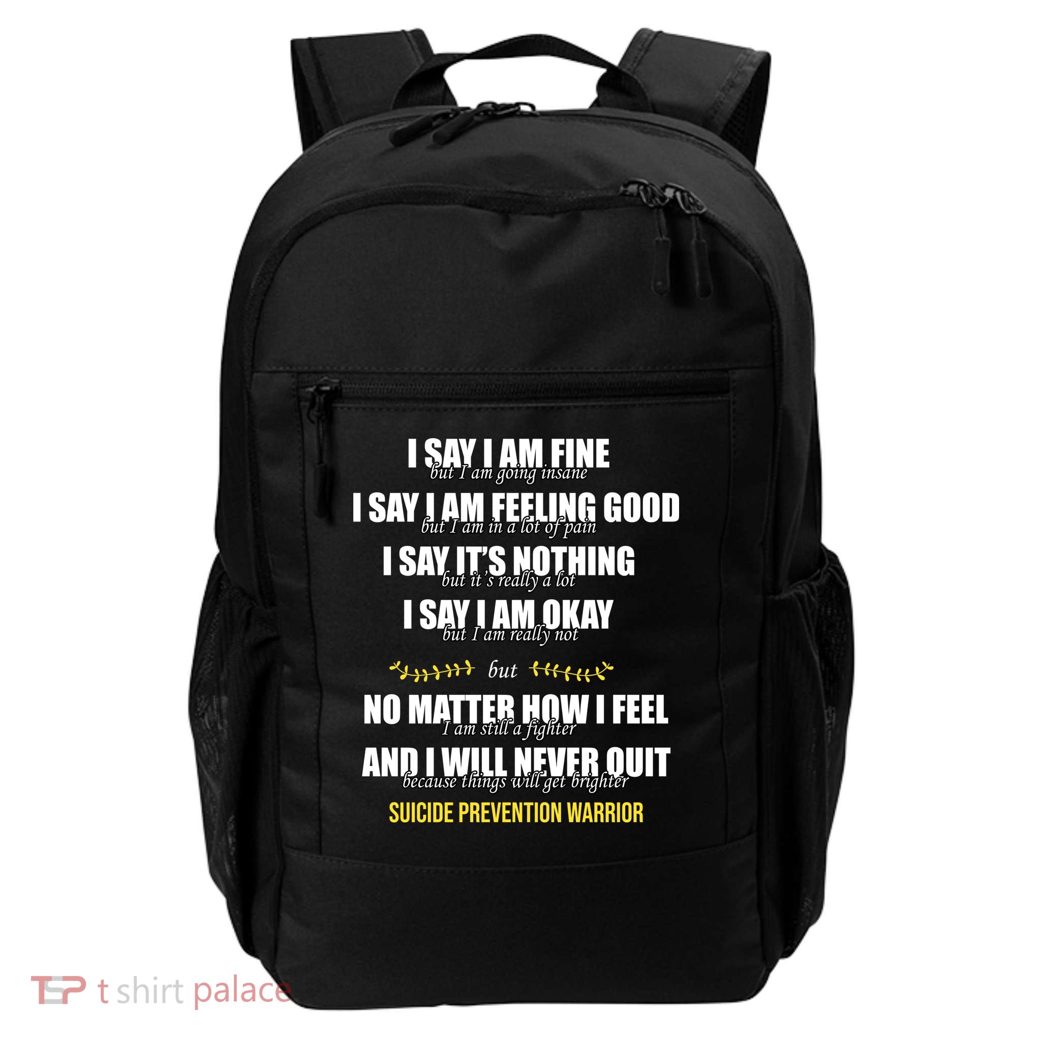 Suicide Prevention Awareness Warrior Quote Backpack